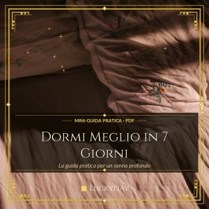 Dormi Meglio in 7 Giorni — Mini-guida pratica (PDF)