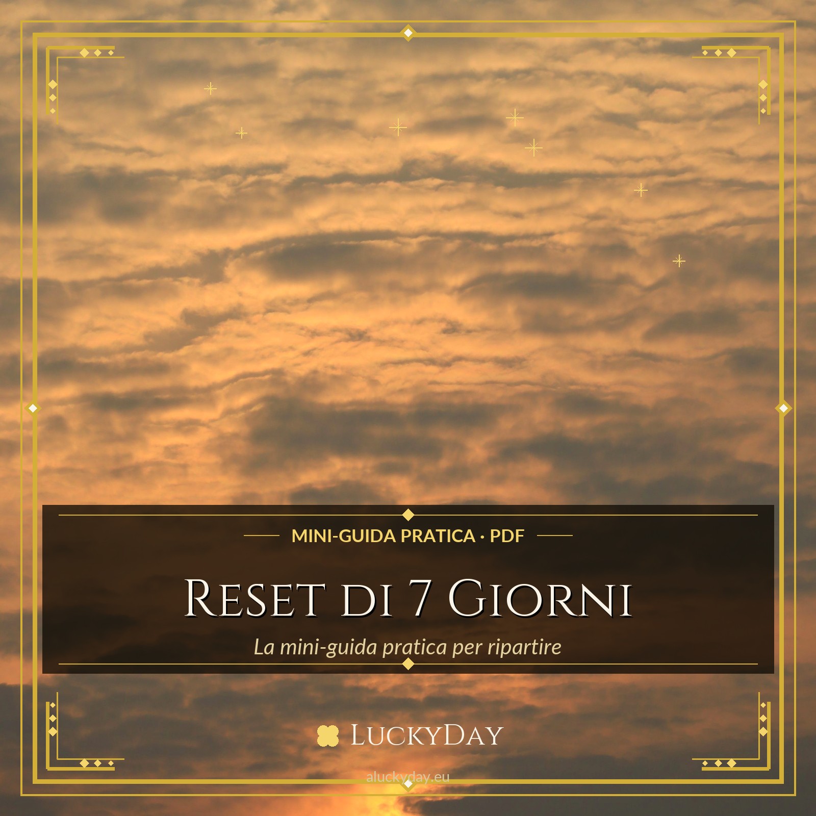 Reset di 7 Giorni — Mini-guida pratica (PDF)