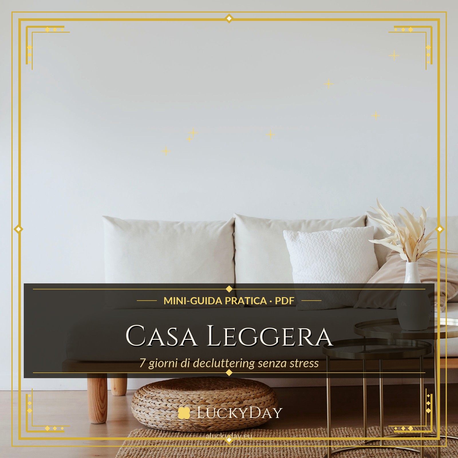 Casa Leggera — 7 giorni di decluttering senza stress (PDF)