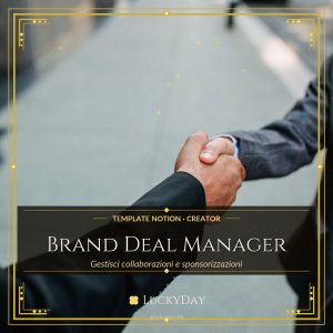 Brand Deal Manager — Template Notion per collaborazioni