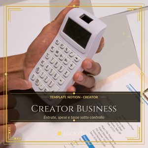 Creator Business — Template Notion per entrate, spese e tasse